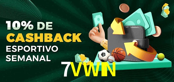 10% de bônus de cashback na 7VWIN